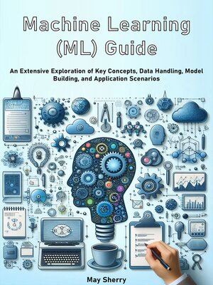 cover image of Machine Learning (ML) Guide